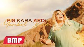 YAMBOL BEND - PİS KARA KEDİ █▬█ █ ▀█▀ (2024 OFFİCİAL 4K VİDEO)