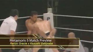 BJJ SCOUT: Kazushi Sakuraba v Renzo Gracie Metamoris 5 Preview
