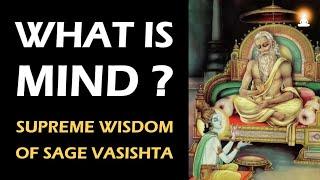 Supreme Wisdom of Sage Vasishta - Ep 12 | Illusion of The Mind