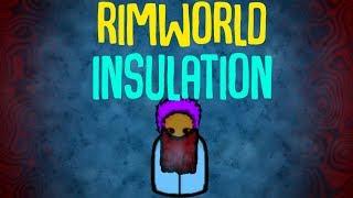 Insulation! Rimworld Mod Showcase