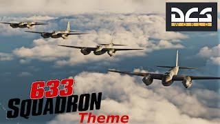 DCS Mosquito: 633 Squadron Theme