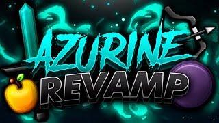 Azurine Revamp  | Texture Pack Release