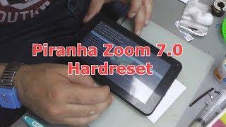 Piranha zoom 7.0 Hardreset