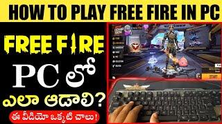 How to Play Free Fire pc/Laptop - how to play free fire in pc in telugu - Free Fire in pc