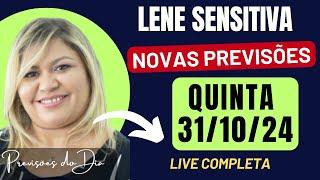 LENE SENSITIVA 31/10/24 Live Completa com Novas Previsões #previsões #lenesensitiva