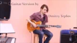 "Magic Morning" - Dan Haerle (guitar version by Dmitry Teplov)