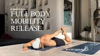 Mobility Release | Full Body Follow Along with Elastaboy