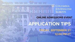 Application Tips: Columbia Journalism School Admissions