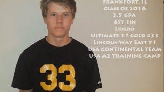 Eric Van Dyck Libero Volleyball Recruitment Video Class of 2016