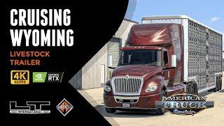 [ATS] Cruising Wyoming | POV Realistic Driving | Livestock Trailer Delivery |4K | 60FPS