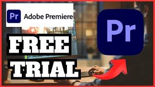 How to Get Adobe Premiere Pro FREE Trial in 2024 | Step-by-Step Guide