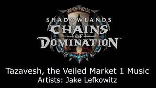 Tazavesh, the Veiled Market I Music - Chains of Domination Soundtrack