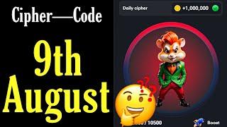 9 August Daily Cipher—Code for 1 m Coins Today | Hamster Kombat Daily Cipher | 9 August Daily Cipher