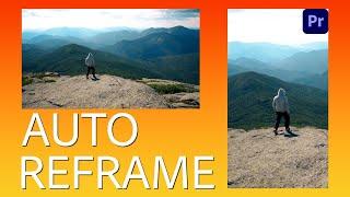 Premiere Pro Auto Reframe - Easily Create Vertical Video for Social Media