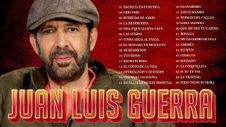Juan Luis Guerra EXITOS, EXITOS, EXITOS Sus Mejores Canciones - Juan Luis Guerra Mix Nuevo 2024