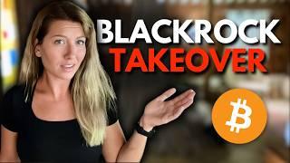 Is Blackrock Taking Over Crypto?