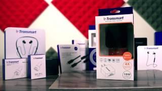 Tronsmart Audio & Power Products Roundup