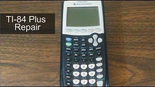 TI-84 Plus Calculator Dead. Repair.