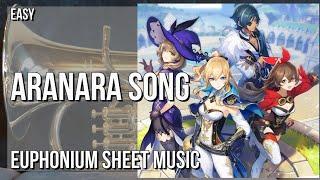 Euphonium Sheet Music: How to play Aranara Song (Genshin Impact) by Yu Peng Chen