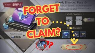 Forget to Claim Weekly Diamond Pass