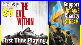 The Evil Within | 01 | Support Ukraine - Army & Humanitarian Funds in Stream Description