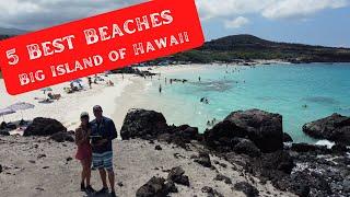 5 Best Beaches on the Big Island of Hawaii