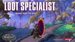 Loot Specialist: What NOT to do Guide