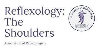 Reflexology: The shoulders