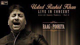 Best of Ustad Rashid Khan | Hindustani Classical Vocal | Raga Pooriya | Rashid Khan Live