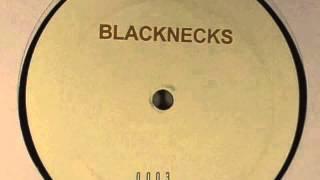 Blacknecks - Same Old Brand New You