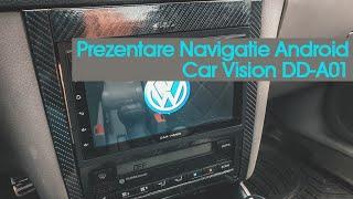 Prezentare si montaj Navigatie Car Vision DD-A01 / 2GB Ram / 32 GB memorie interna