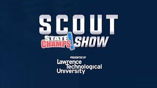 Episode 6 | Scout Show | 9-10-20 | STATE CHAMPS! Network