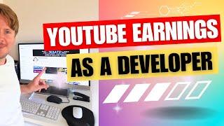 How Much My YouTube Channel Earns as a Developer 2024