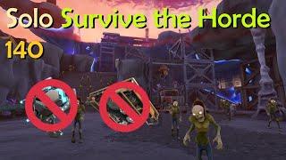 Solo Survive the Horde 140 (NO DISCHARGER, NO TIRE DROPS) - Fortnite StW