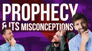 Misconceptions about Modern Prophecy