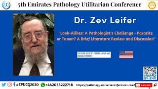 Dr. Zev Leifer's Speaker Presentation at the 5th Emirates Pathology Utilitarian Conference