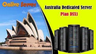 Australia Dedicated Server Plan DSX1 with Fully Managed Services - Onlive Server