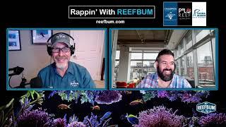 Rappin' With ReefBum: Guest, Paul Allen, Boston Reefers Society