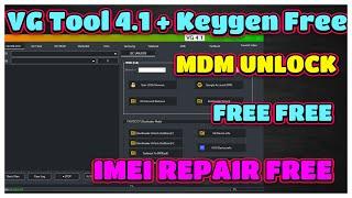 VG Tool 4.1 + Keygen Free imei Repair, Pattern Unlock, FRP Bypass, MDM & mi account Remove | TFT