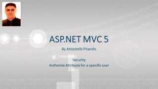 ASP.NET MVC 5 : 4.3 Security - Authorize Attribute for a specific user