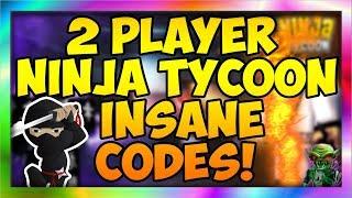 2 Player Ninja Tycoon INSANE OP CODES!! (Update) (2019)