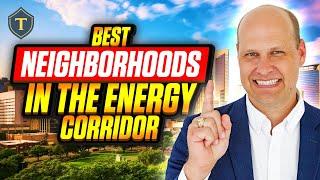 Best Neighborhoods in the Energy Corridor & West Houston (With Maps)