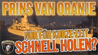 PRINS van ORANJE [T10 CA NL] ️ Ein Stahlkreuzer mit besonderem Luftschlag in World of Warships 