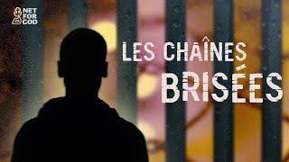 Les chaînes brisées