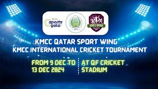 KMCC INTERNATIONAL CRICKET TOURNAMENT 2024 | KMCC QATAR STATE SPORTS WING | FINAL DAY