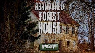 Прохождение «Заброшенный дом в лесу» (ABANDONED FOREST HOUSE)