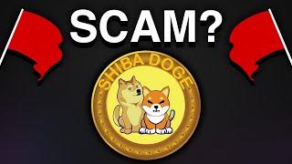 Is ShibaDoge (SHIBDOGE) a scam?