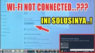 Cara Mengatasi WIFI Not Connected Pada Windows 7 8 10