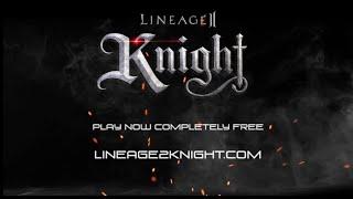 Lineage 2 Knight (MMORPG Lineage 2 Private Server)