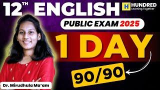 12th English 1 Day = 90/90 12th English Important Questions Public Exam 2025 12th English Study Plan